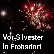 Vorsilvester in Frohsdorf